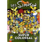 Les Simpson - Super Colossal Tome 6