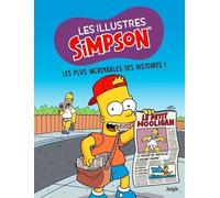 Les Illustres simpson - Tome 12 Les plus incroyables des histoires ! (12)