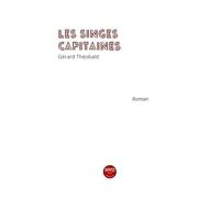 Les Singes Capitaines
