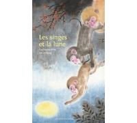 Les singes et la lune - Guillaume Olive - Des Elephants - relié - Album jeunesse dès 3 ans