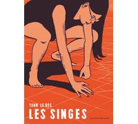 Les singes - Yann Le Bec - Dupuis - cartonné - Bande dessinée