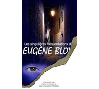 Les singulières fréquentations d'Eugène BLOY