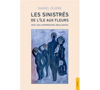 Les Sinistrés de l'Île aux Fleurs - Daniel Oliere - Jets D'encre - broché - Récit