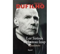 Les Sirènes du bateau loup : Mémoires