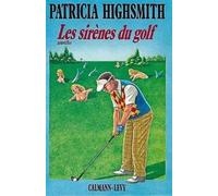 Les Sirènes du Golf - Nouvelles