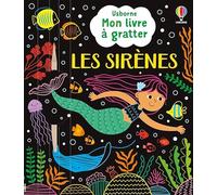Les sirènes - Mon livre à gratter - dès 6 ans