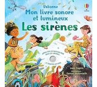 Sam Taplin – Les sirènes – Mon livre sonore et lumineux – Cartonné – Album jeunesse