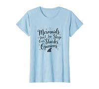 Les sirènes ne Perdent Pas Le Sommeil sur Les Opinions des Requins T-Shirt, Femme, Bleu Céleste, XL