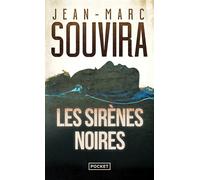 Les sirènes noires - Jean-Marc Souvira - Pocket - Poche - Roman