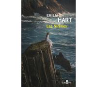 Les Sirènes Ouvrage en gros caractères - Emilia Hart - Gabelire - broché - Roman