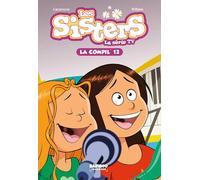 Les Sisters - La Série TV - La Compil 13