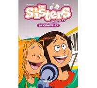 Les Sisters, la série TV : La Compil Tome 13