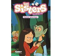 Les Sisters - La Série Tv Tome 7 - Namour Galactique