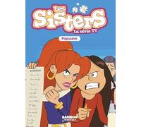 Christophe Cazenove – Les Sisters : La Série TV – Tome 11 – Populaire – Poche