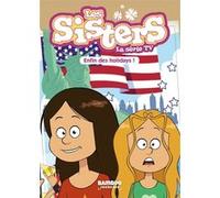 Les Sisters - La Série TV - Poche - tome 13 Christophe Cazenove (Auteur), William (Dessinateur)