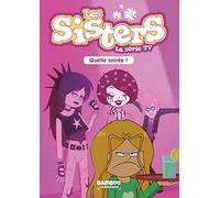 Les Sisters - La Série TV - Poche - tome 16: Quelle soirée
