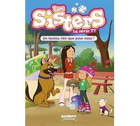 Les Sisters - La Série TV - Poche - tome 24: Un toutou rien que pour nous