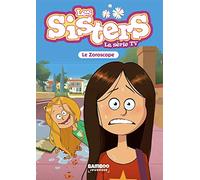 Les Sisters - La Série TV - Poche - tome 34: Le Zoroscope