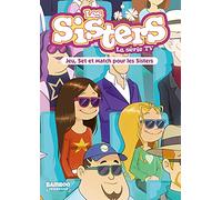 Les Sisters - La Série TV - Poche - tome 42: Jeu, set et match pour les Sisters