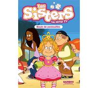 Les Sisters - La Série Tv - Tome 51 - Boum De Pestouilles