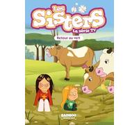 Les Sisters - La Série TV - Poche - tome 77: Retour au vert