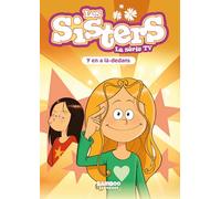 Les Sisters - La Série TV - Poche - tome 88: Y en a là-dedans