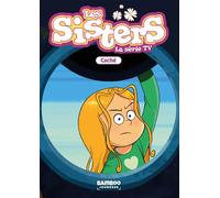 Les Sisters - La Série TV - Poche - tome 93 - Christophe Cazenove - Bamboo Eds - Poche - Roman cadet