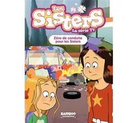 Les Sisters - La Série TV - Poche - tome 94 Christophe Cazenove (Auteur), William (Dessinateur)