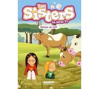 Les Sisters - La Série TV - Poche - tome 77: Retour au vert