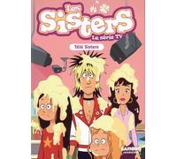 Les Sisters - La Série TV - Poche - tome 81: Télé Sisters