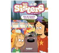 Les Sisters - La Série Tv - Tome 94 - Zéro De Conduite Pour Les Sisters