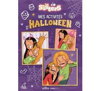 Les Sisters - Mes activités d'Halloween - Bamboo Édition - Dragon D'or Livres Du - relié - Livre-jeu