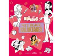 Les Sisters - Mes beaux coloriages 2 - Bamboo Édition - Dragon D'or Livres Du - broché - Document jeunesse
