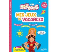 Les Sisters - Mes jeux de vacances 2025 - Du CP au CE1