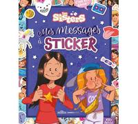 Les Sisters - Mes messages à sticker - Bamboo Édition - Dragon D'or Livres Du - broché - Document jeunesse