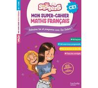 Les Sisters Mon super-cahier de maths et français CE1 - Léopaul Amcar - Hachette Education - broché - Scolaire / Universitaire