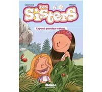 Les Sisters - Poche - tome 01 Christophe Cazenove (Auteur), William (Dessinateur)