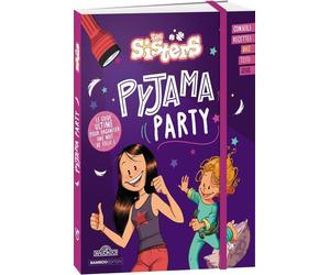 Les Sisters : Pyjama Party : Le guide ultime pour organiser une nuit de folie !