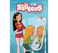 Les Sisters Tome 14 - Juré, Craché, Menti !