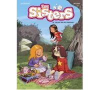 Les Sisters Tome 15 - Fallait Pas Me Chercher !