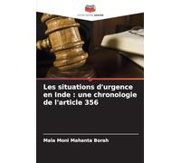 Les situations d'urgence en Inde: une chronologie de l'article 356