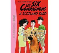 Les Six Compagnons 04 - Les Six Compagnons à Scotland Yard