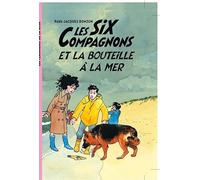 Les Six Compagnons 06 - Les Six Compagnons et la bouteille à la mer