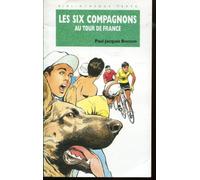Les Six Compagnons Au Tour De France