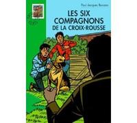 Les six compagnons de la Croix Rousse