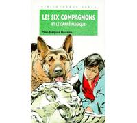 Les Six compagnons et le carré magique
