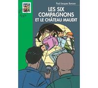 Les Six Compagnons et le château maudit