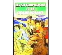 Les six compagnons et le cigare volant