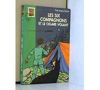 Les Six Compagnons et le cigare volant