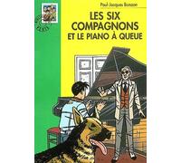 Les Six Compagnons et le piano à queue